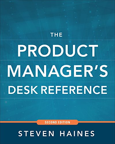 Book Cover The Product Manager's Desk Reference 2E