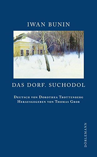 Das Dorf. Suchodol (German Edition)