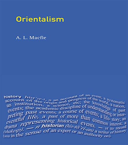 Orientalism (Seminar Studies in History)