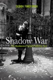 Shadow War: The Resistance Fighters' Literary Club