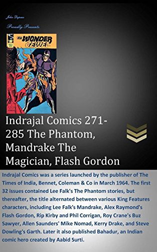 Indrajal Comics 271-285 The Phantom, Mandrake, Flash Gordon