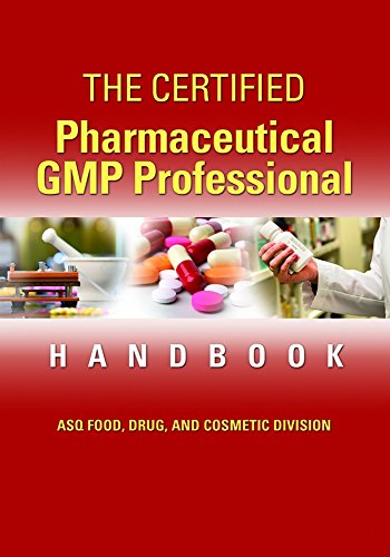 The Certified Pharmaceutical GMP Professional Handbook