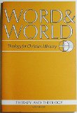 Word & World: Theology for Christian Ministry (Volume 21 Number 1, Winter 2001