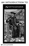 An Introduction to Nostradamus