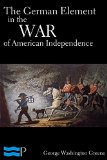 The German Element in the War of American Independence