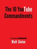 The 10 YouTube Commandments
