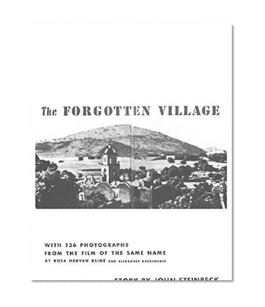 The Forgotten Village - John Steinbeck