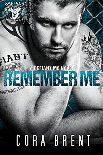 Remember Me (Motorcycle Club Romance)