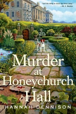 Hannah Dennison Murder at Honeychurch Hall (Hardback) - Common