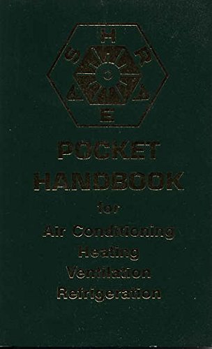 ASHRAE Pocket Guide for Air-Conditioning, Heating, Ventilation and Refrigeration, 7th edition