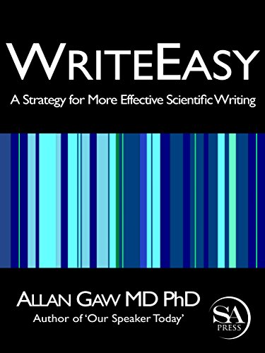 WriteEasy: A Strategy for More Effective Scientific Writing