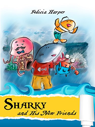 Children's Books: Sharky and His Friends (Children's, Bedtime Stories Children's Books For Early Beginner Readers, Kids Stories, Animal Books, Children's Books For Age 2-4, 3-5, 4-8, 6-8, 9-12)