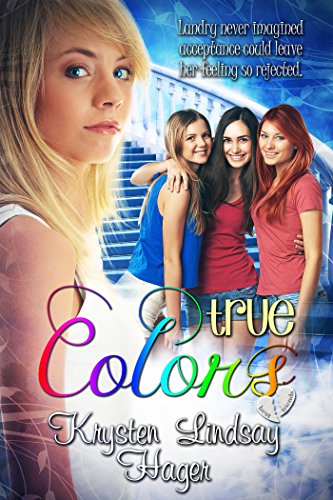 True Colors (Landry's True Colors Series Book 1)