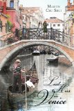 Last Kiss in Venice - Part 1 (Chinese Edition)