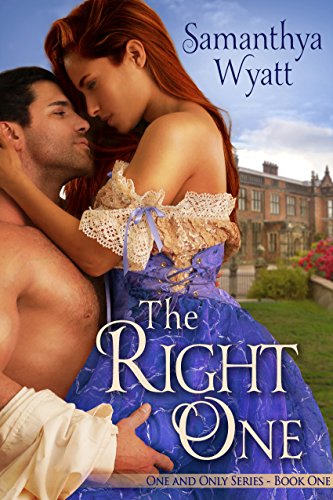 The Right One (One and Only Series Book 1)
