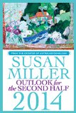 Susan Miller Outlook for the Second Half 2014: From the Creator of AstrologyZone.com