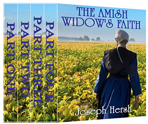 The Amish Widow's Faith Boxed Set 1-4 (Amish Romance)