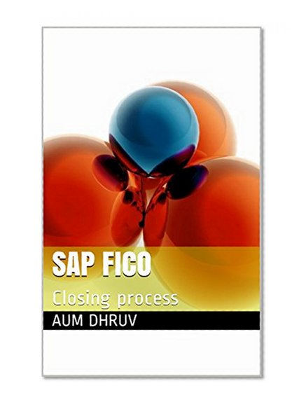 SAP FICO: sap fico definition, sap fico salary, sap fico training, sap fico certification