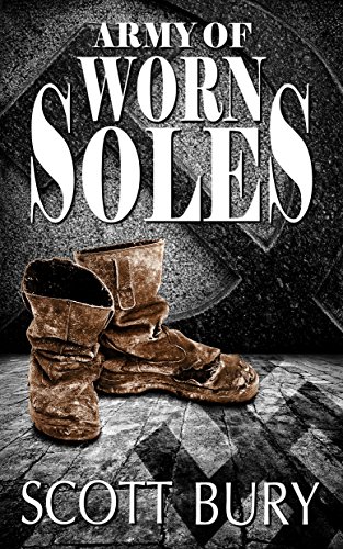Book Cover Army of Worn Soles (The Eastern Front Trilogy Book 1)