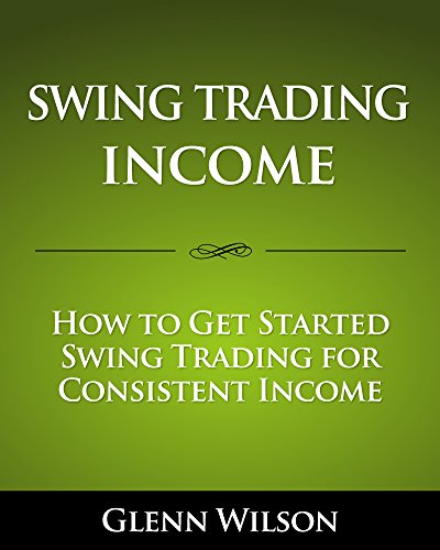 Swing Trading Income: How to Get Started Swing Trading for Consistent Income
