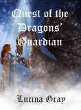Quest of the Dragons' Guardian