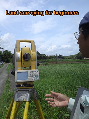 Land surveying for beginners