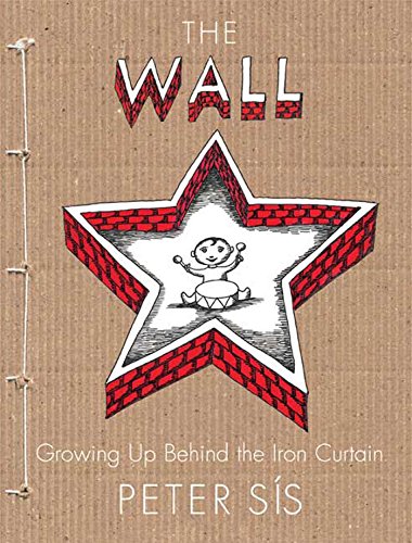 Book Cover The Wall: Growing Up Behind the Iron Curtain (Caldecott Honor Book)