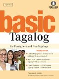 Basic Tagalog for Foreigners and Non-Tagalogs: (MP3 Downloadable Audio Included) (Tuttle Language Library)