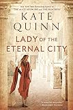 Lady of the Eternal City (The Empress of Rome Book 4)
