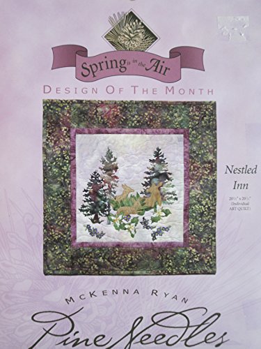 Spring Is in the Air Quilt Pattern "Nestled Inn"