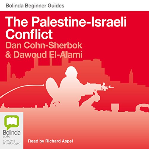The Palestine-Israel Conflict