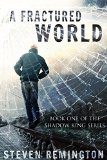A Fractured World (The Shadow King Book 1)