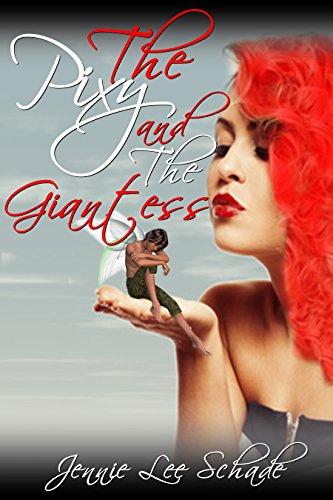 The Pixy and The Giantess