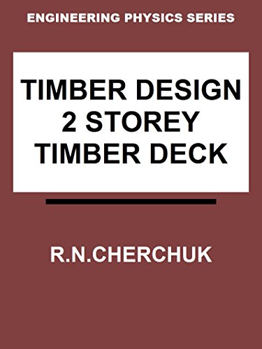 Timber Design - 2 Storey Timber Deck (Engineering Physics 10a)