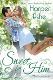 Sweet for Him: A Second Chance Romance (Sweet Curves Book 2)