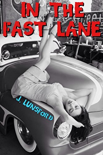 In the Fast Lane