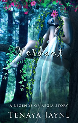 Verdant (The Legends of Regia Book 3)