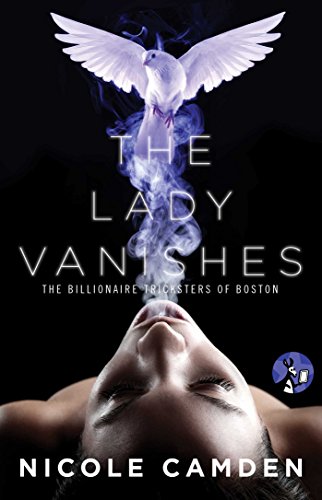 The Lady Vanishes (The Billionaire Tricksters of Boston)