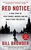 Red Notice: A True Story of High Finance, Murder, and One Man’s Fight for Justice