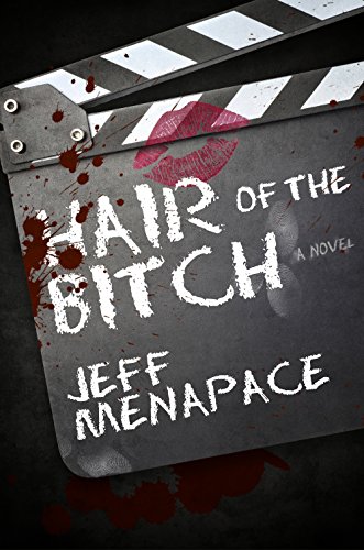 Hair of the Bitch - A Dark Psychological Thriller