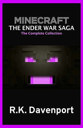 Minecraft: The Ender War Saga (The Complete Collection)