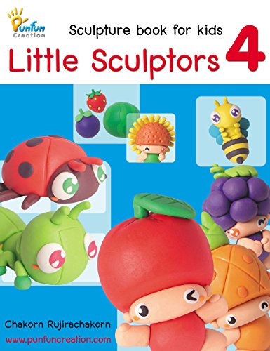 Little Sculptors 4: Fruit & Vegetable, Flower & Insect