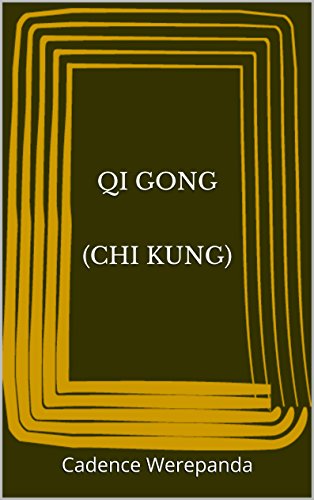 Qi Gong (Chi Kung)