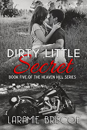 Dirty Little Secret (Heaven Hill Book 5)