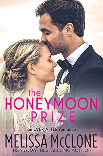 Book Cover The Honeymoon Prize (Ever After series Book 1)