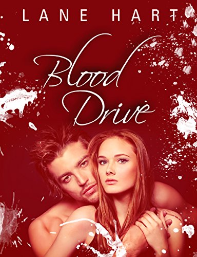 Blood Drive (Bound by Blood Book 1)