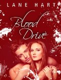Blood Drive (Bound by Blood Book 1)