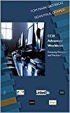 CCIEv5 Advanced Workbook First Edition: Covering Version 4 and 5 Exam Technologies