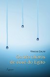 Os trÃªs choros de JosÃ© (Portuguese Edition)
