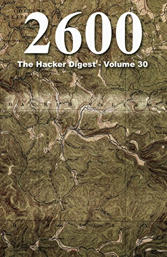 2600: The Hacker Digest - Volume 30